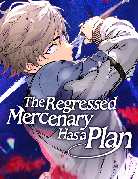 The Regressed Mercenary Has a Plan [AsuraScans]